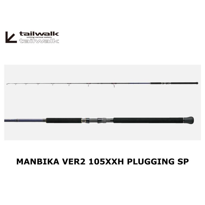 Tailwalk Manbika Ver2 105XXH Plugging SP