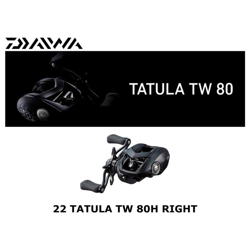 Daiwa 22 Tatula TW 80H Right