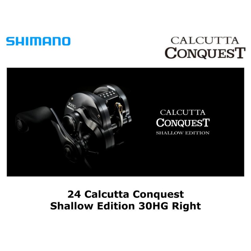 Shimano 24 Calcutta Conquest Shallow Edition 30HG Right